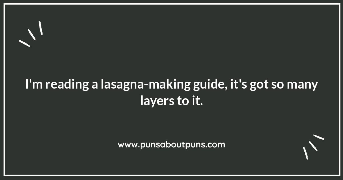 Lasagna Puns for Foodies: A delectable dish of humor