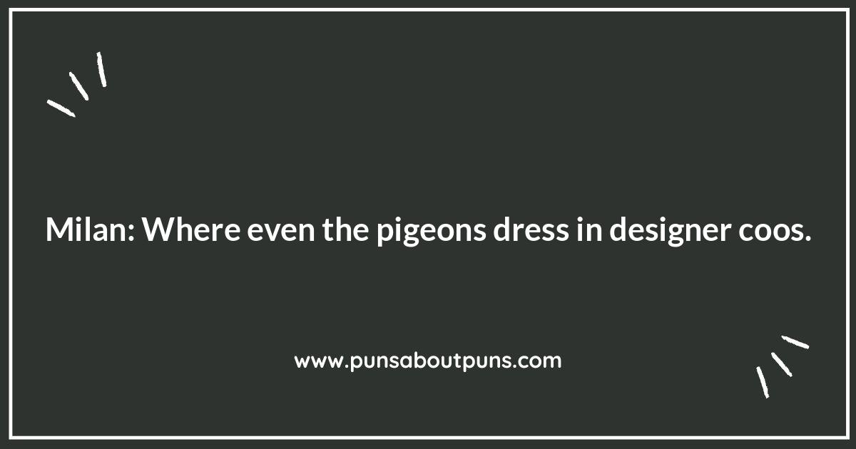 Milan Puns: A Fashionable Collection