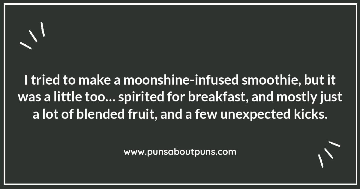 Moonshine Puns and Wordplay: A Potent Combination