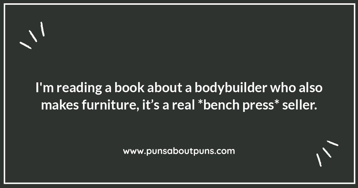 Muscle-Bound Merriment: Bodybuilder Puns for a Good Laugh