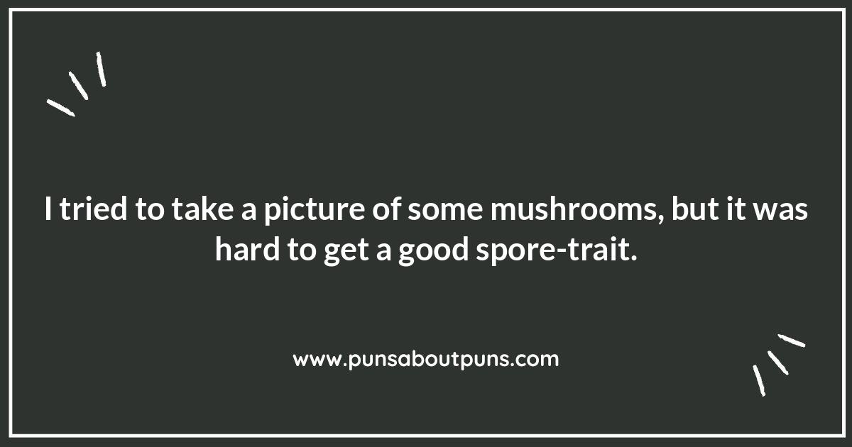 Mushroom Puns: A Fungi-tastic Collection