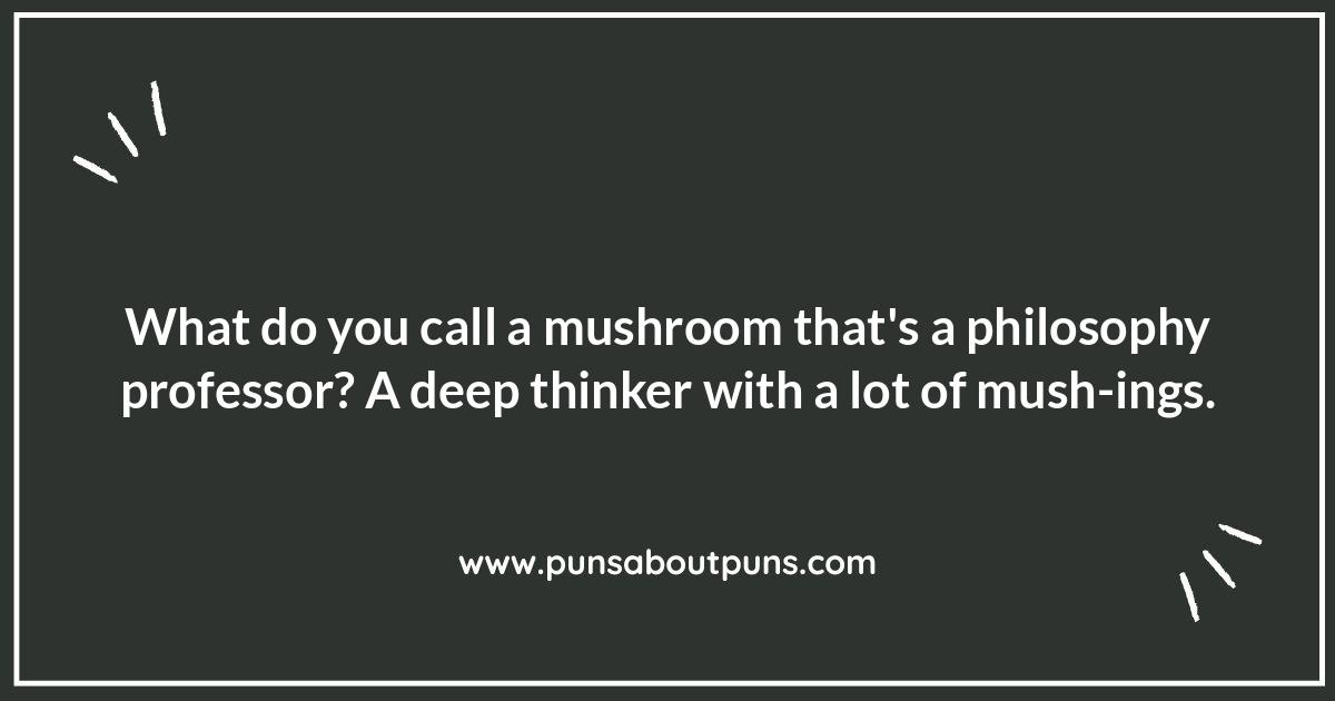 Mushroom Puns: From Mild to Wild Morel Humor