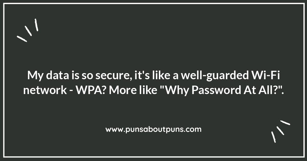 Password Protection Puns: Cracking Up at Cybersecurity Safety