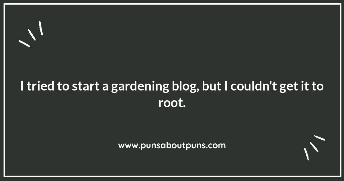 Plant Yourself Here: The Best Garden Puns