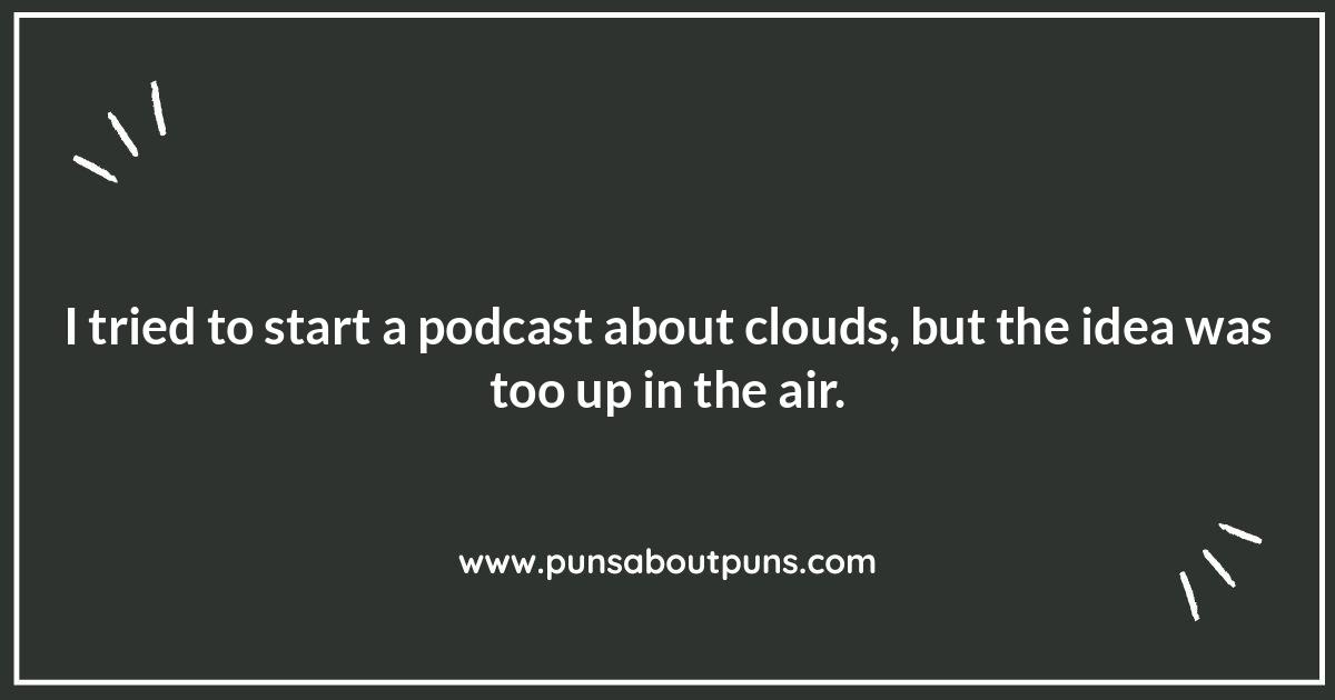 Podcaster Puns for the Aspiring Host: Sound Advice