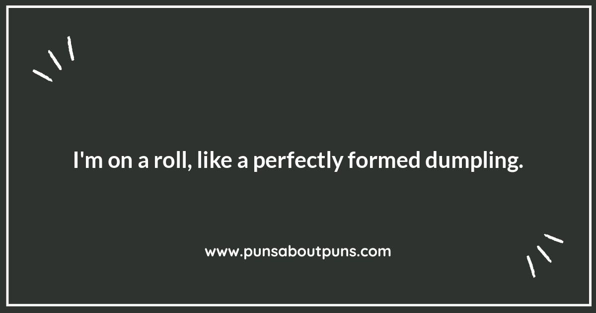 Potsticker Puns: Stuck on These Hilarious Jokes