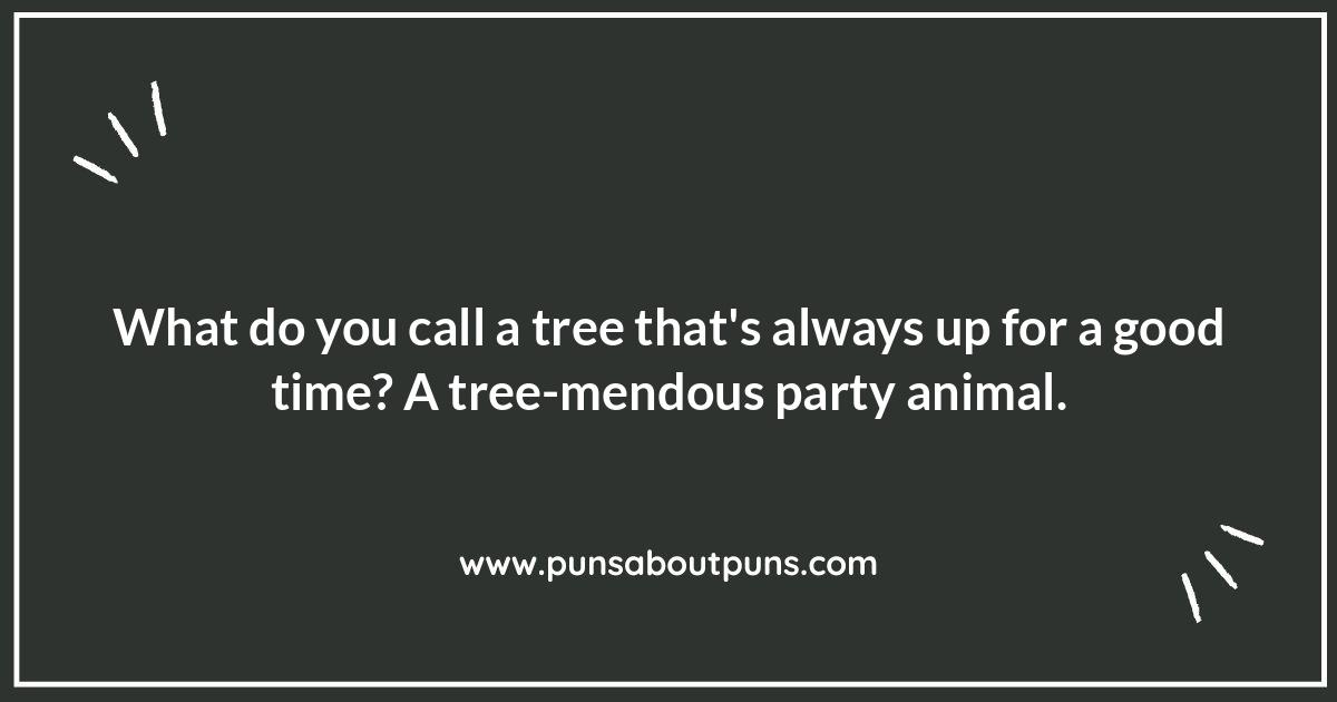 Rooting for Laughter: Why We Love Tree Puns