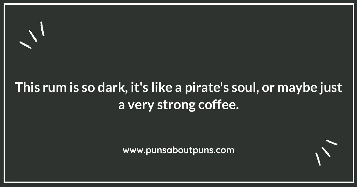 Rum-believable Puns: A Barrel of Laughs