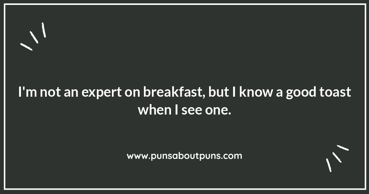 Say Hello to Toast Puns: Funny Phrases and One-Liners