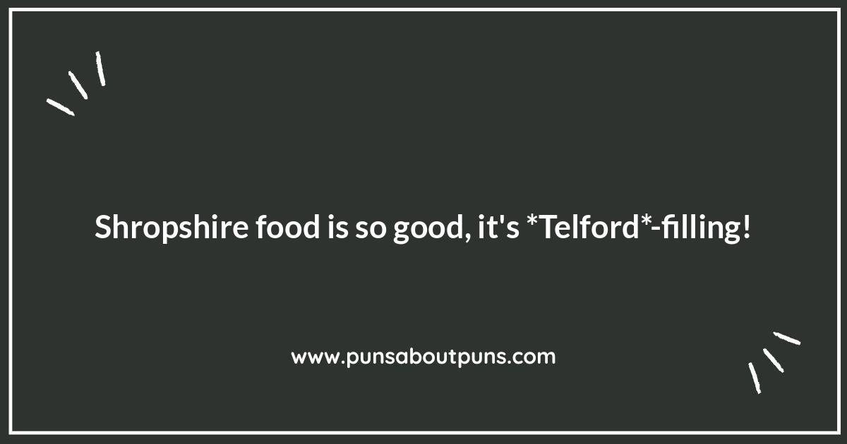 Shropshire Food Puns: From Fidget Pie to Hilarious Bites