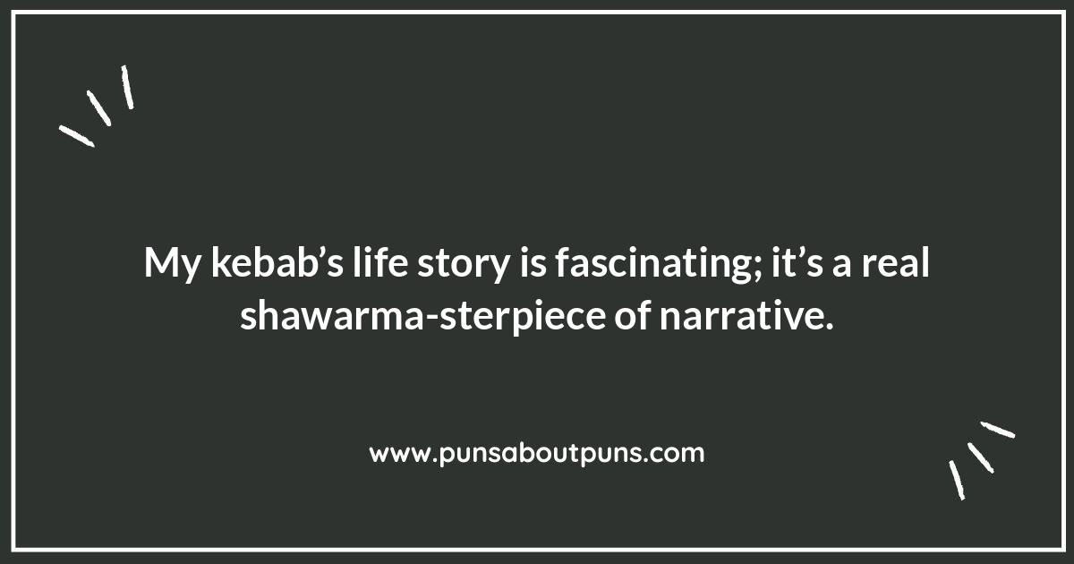 Skewered Silliness: Kebab Puns That Will Meat Your Approval