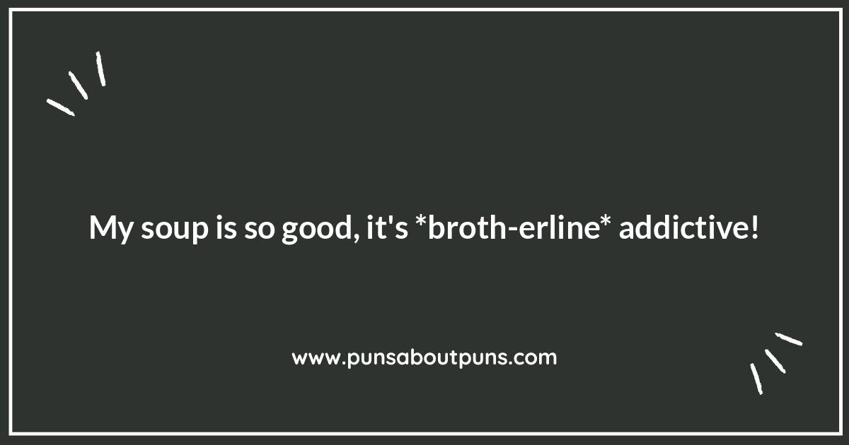 Soup Puns: A Ladle Full of Laughs