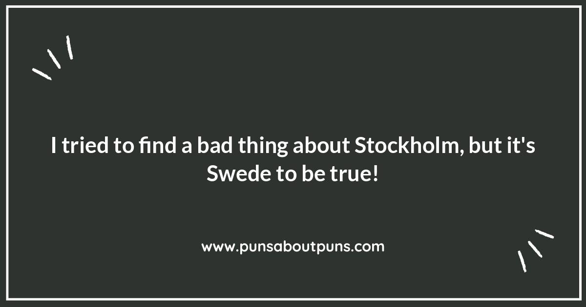 Stockholm Syndrome... for Puns: You