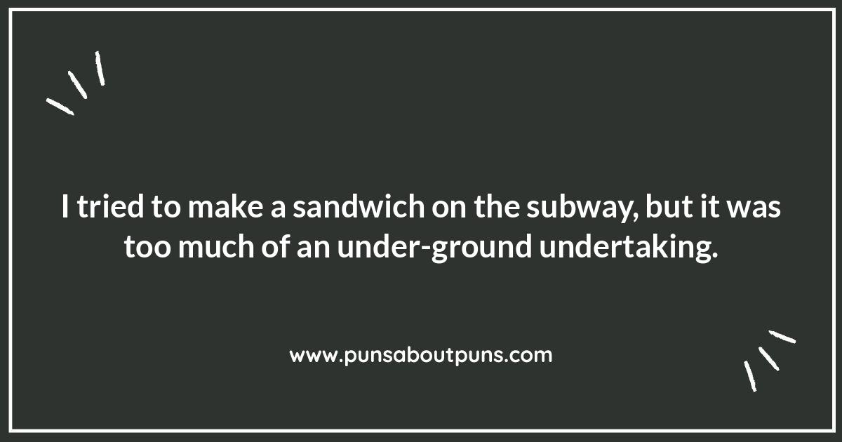 Subway Food Puns: A Delicious Serving of Humor