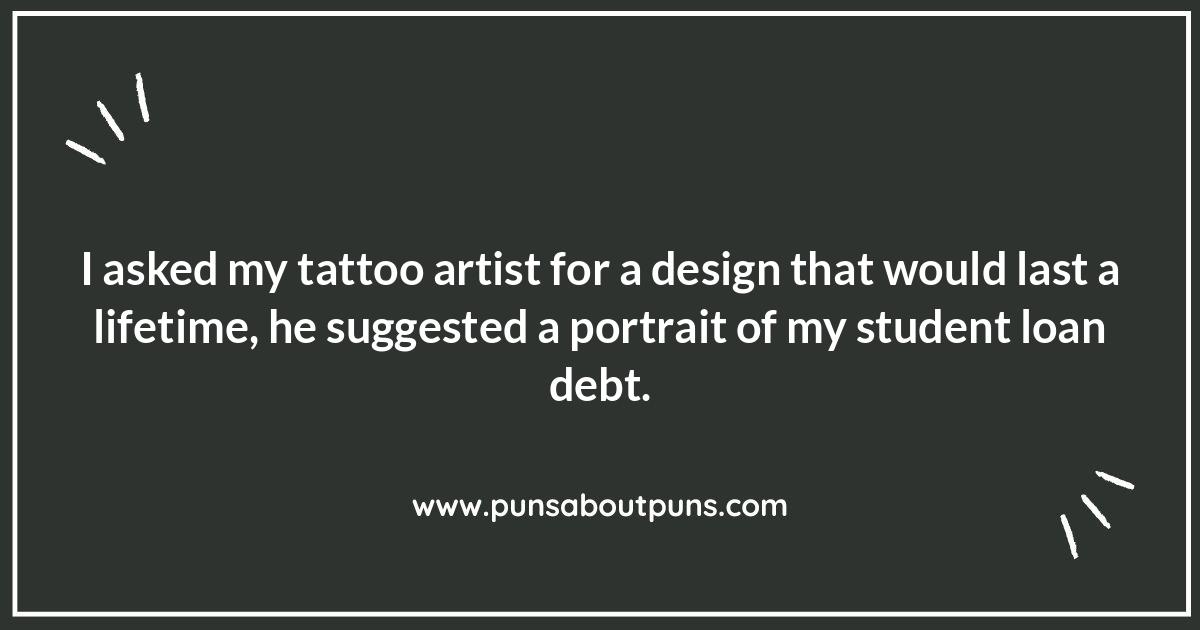 Tattoo Artist Jokes: When the Buzz is About the Humor