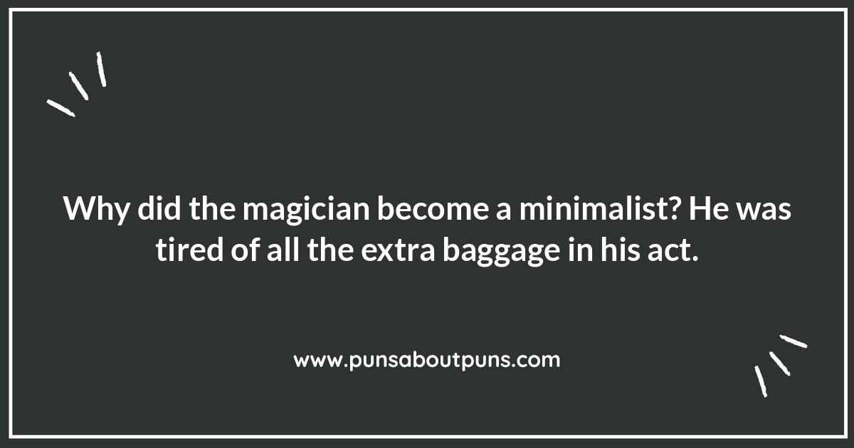 The Art of Deception...and Puns: Exploring the Humor in Magic