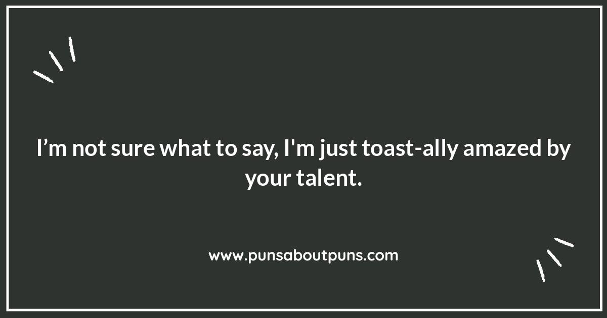 Toast Puns: The Bread and Butter of Humor