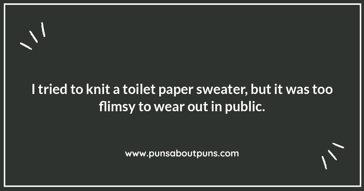 Toilet Paper Puns and Humor: A Soft Spot for Comedy