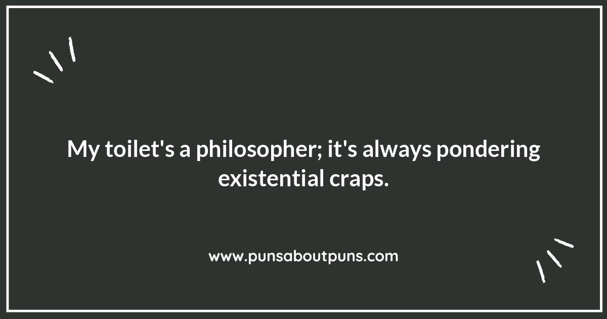 Toilet Puns: Why We