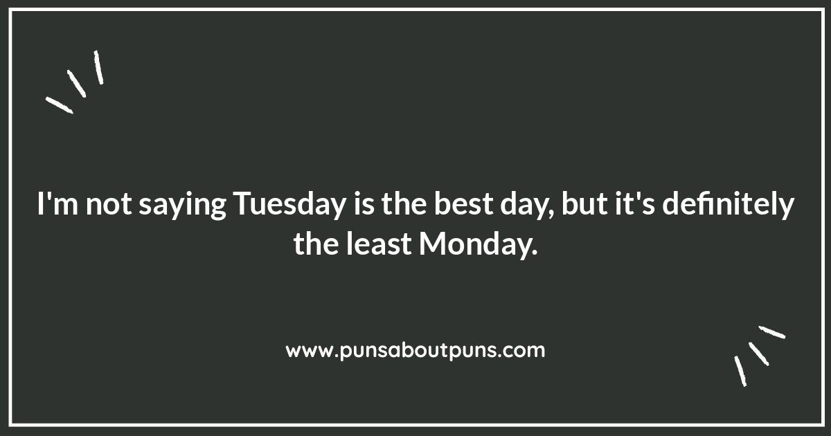 Tuesday Puns and Quotes: Inspiration with a Twist