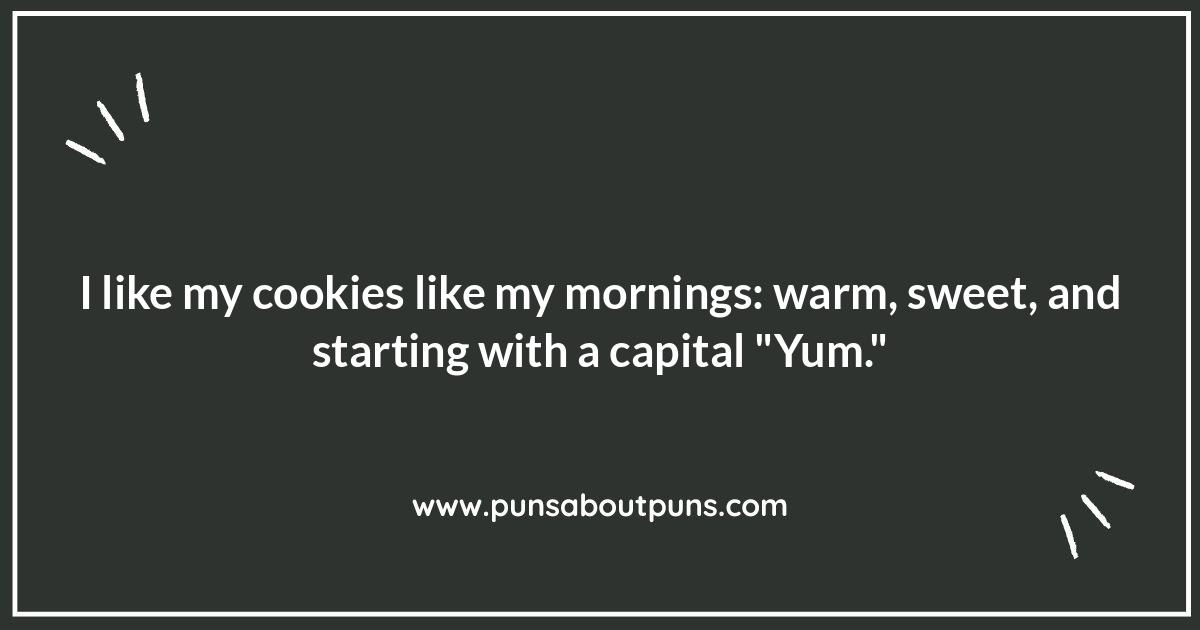 Warning: May Cause Excessive Chuckling: Cookie Puns