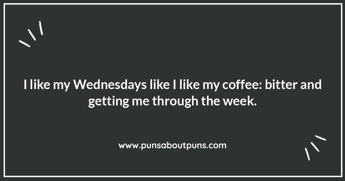 Wednesday Wisdom Puns: Clever Quips and Midweek Motivation