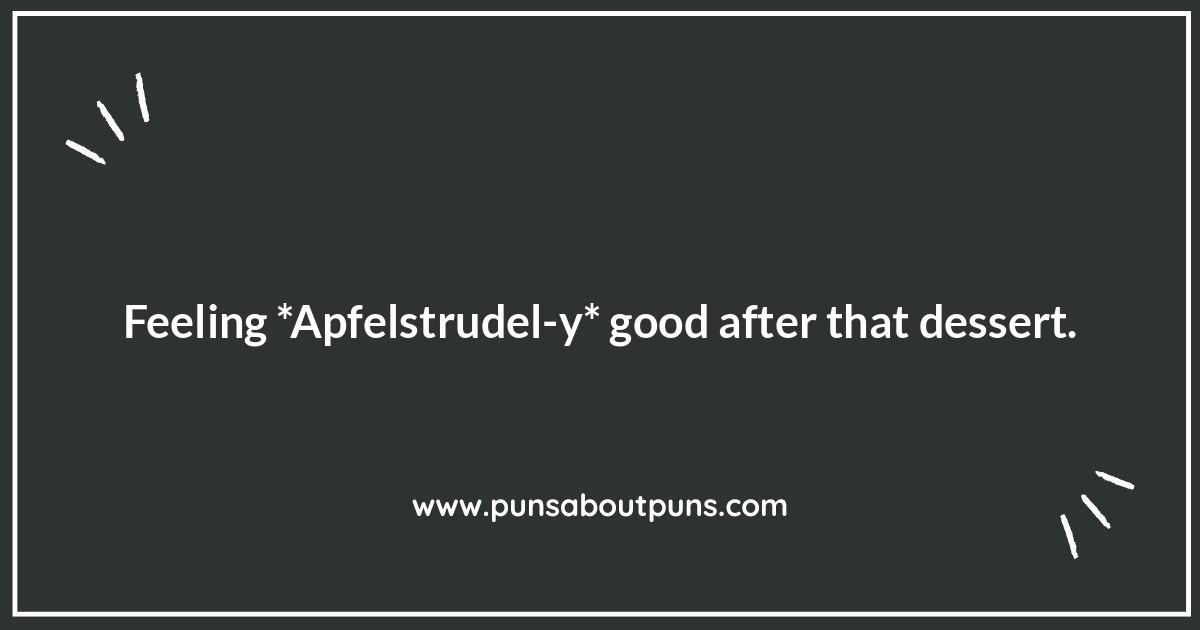 Apfelstrudel-y Funny: Sweet German Food Jokes