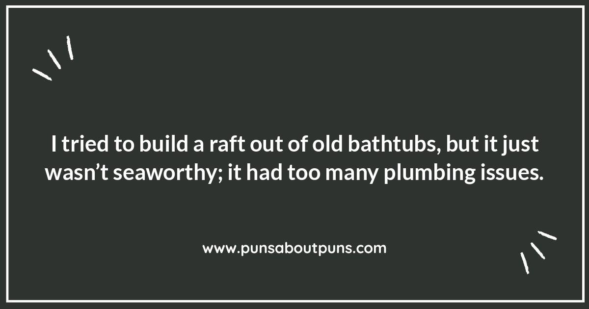 Bathtub Puns: So Good, They
