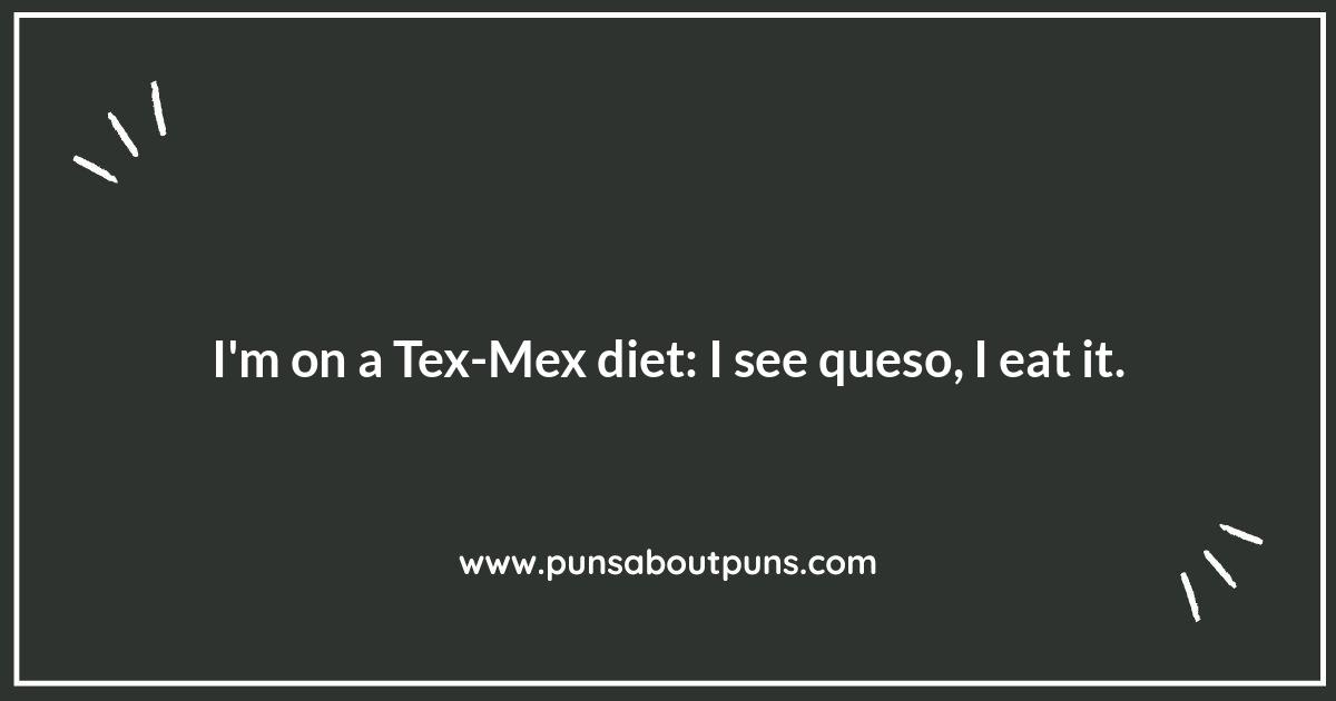 Bean Thinking of You: Clever Tex-Mex Food Puns