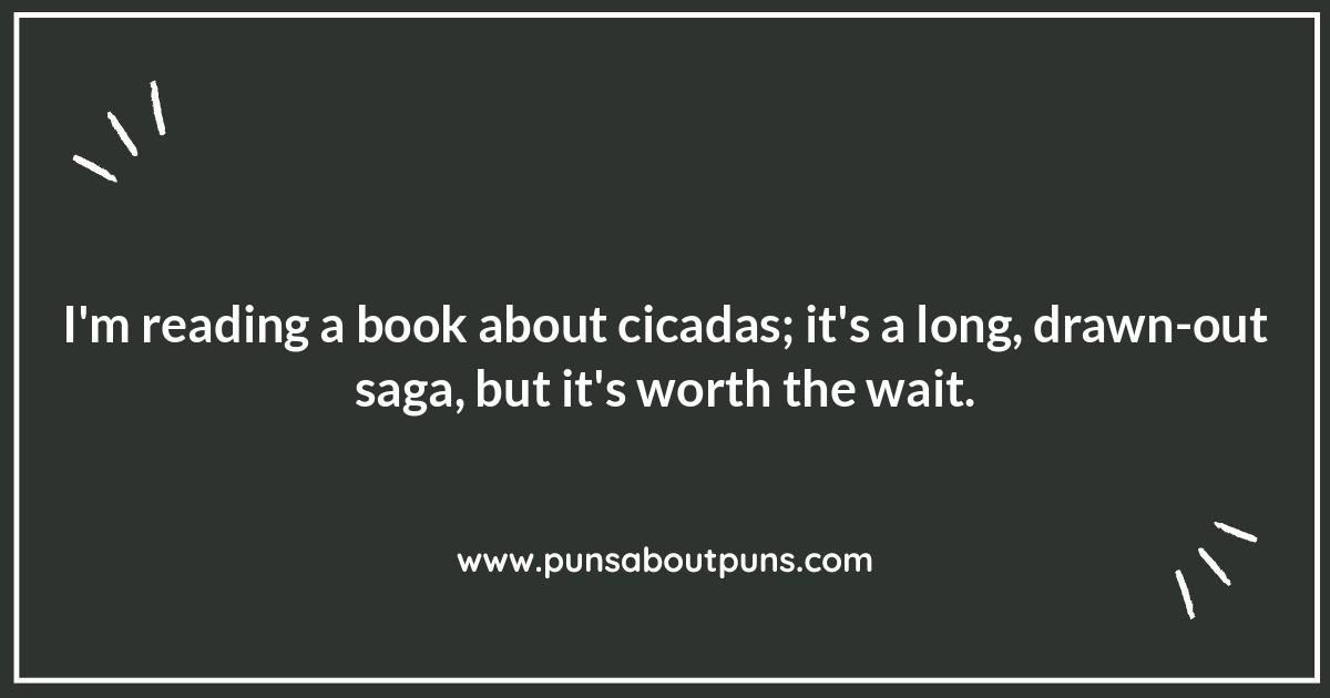 Cicada Puns: The Best of the Brood