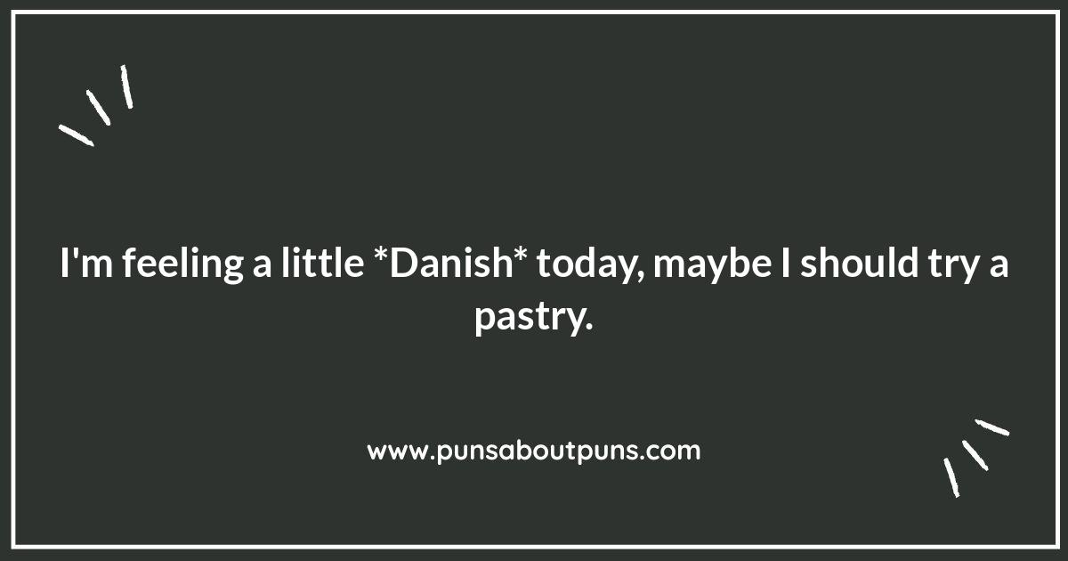Danish Pastry Puns: Sweet Treats and Funny Feats