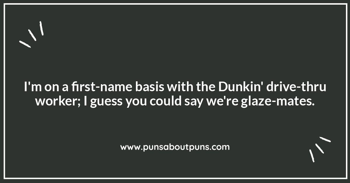 Donut Kill My Vibe: The Best Dunkin