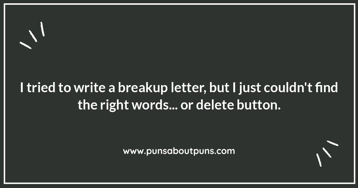 Ex Puns: The Perfect Post-Breakup Laugh