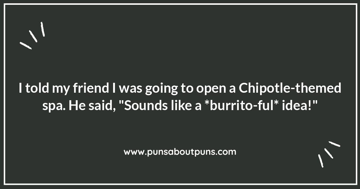 Guac This Way: The Best Chipotle Puns