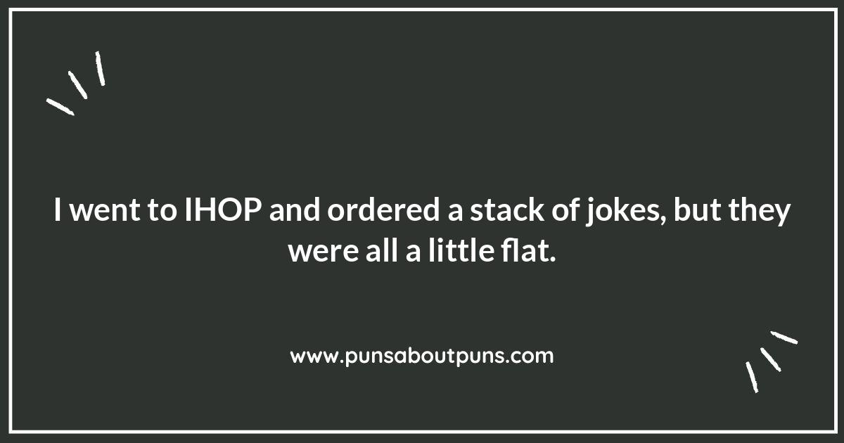IHOP Puns: Pancake Puns That Will Get You Syrup-ously Laughing