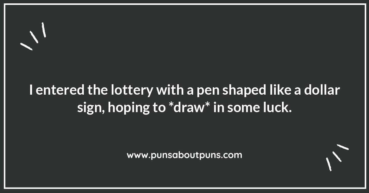 Lottery Puns: Hitting the Jackpot of Humor