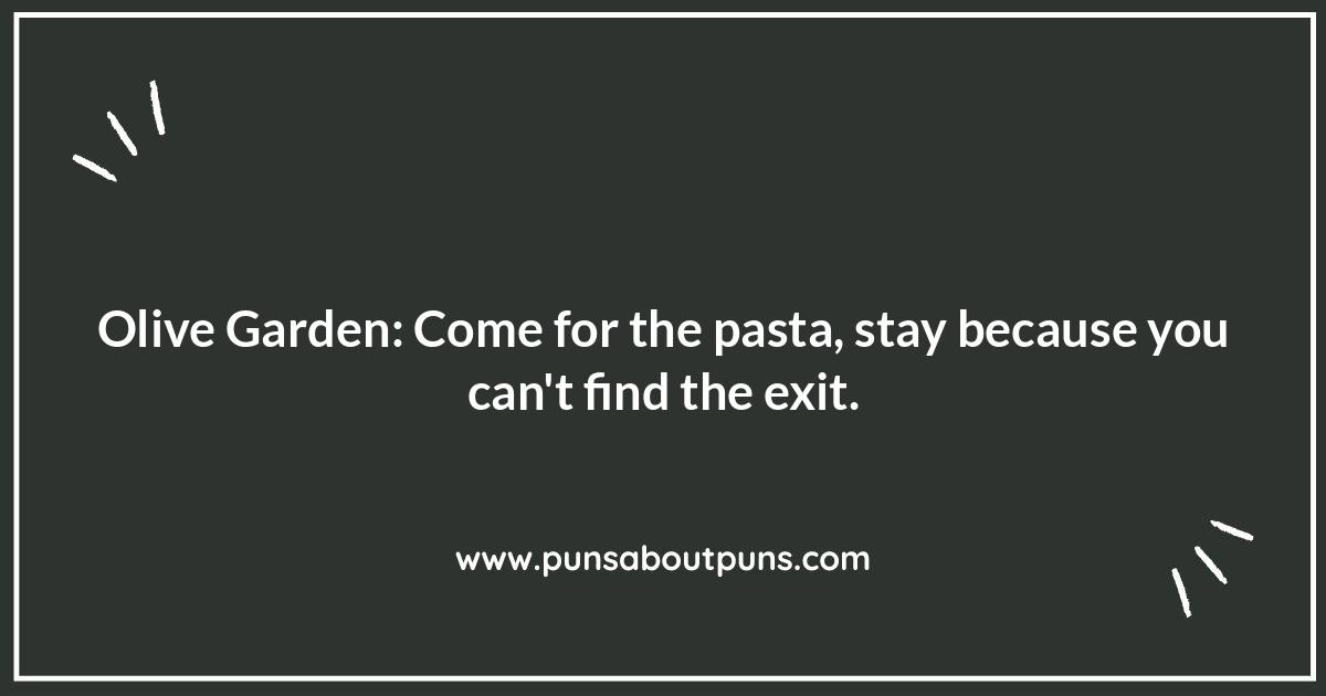 Olive Garden Puns: A Never-Ending Breadstick of Humor