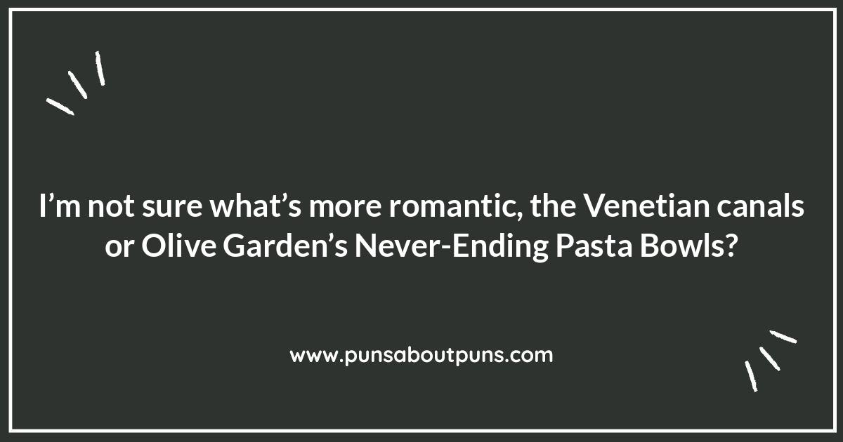 Olive Garden Puns: From Soup to Salad, We