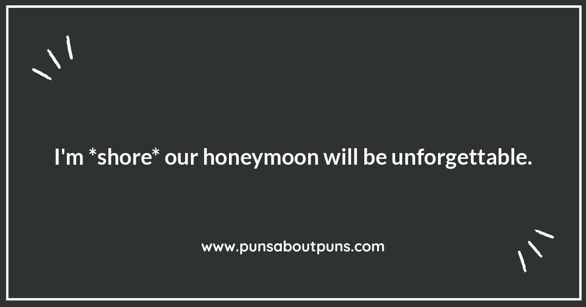 Packing for Paradise: Honeymoon Puns to Lighten Your Load