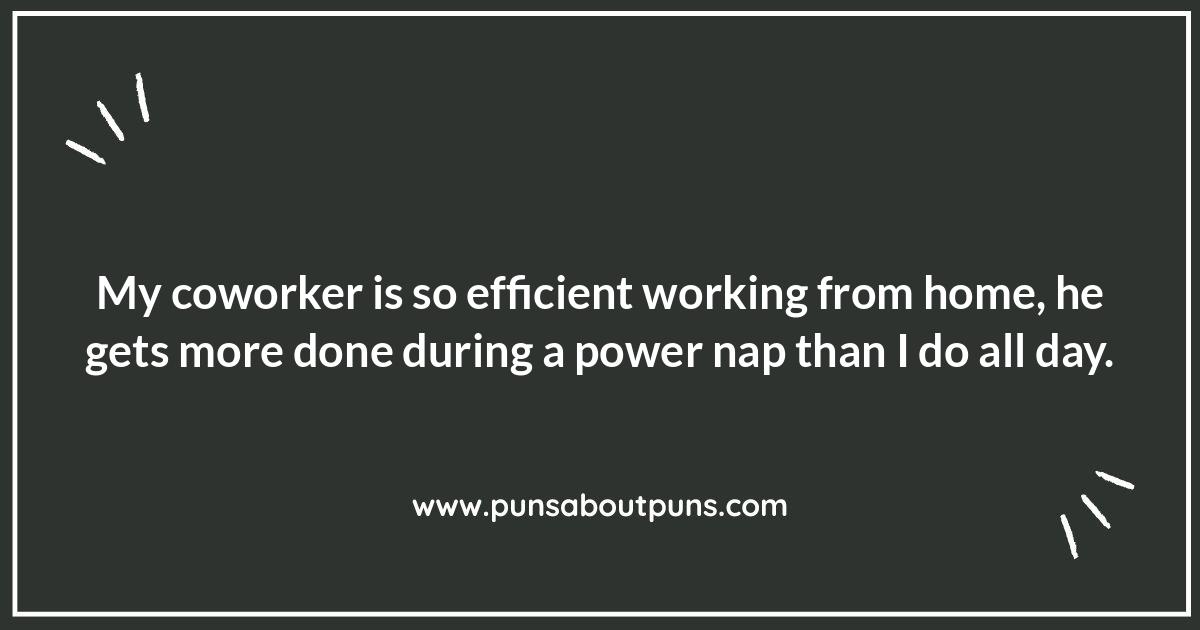 Productivity Pranks: Lighthearted Work-From-Home Puns