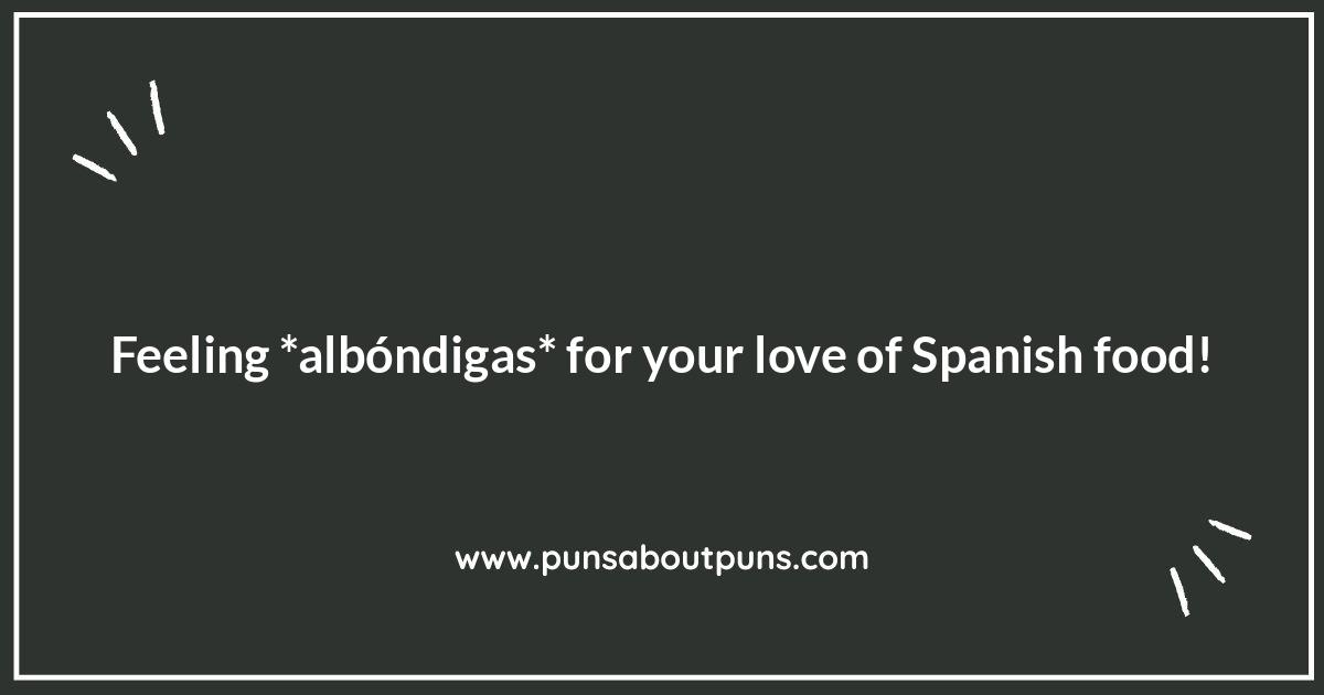 Spice Up Your Life: Spanish Food Puns with a Kick