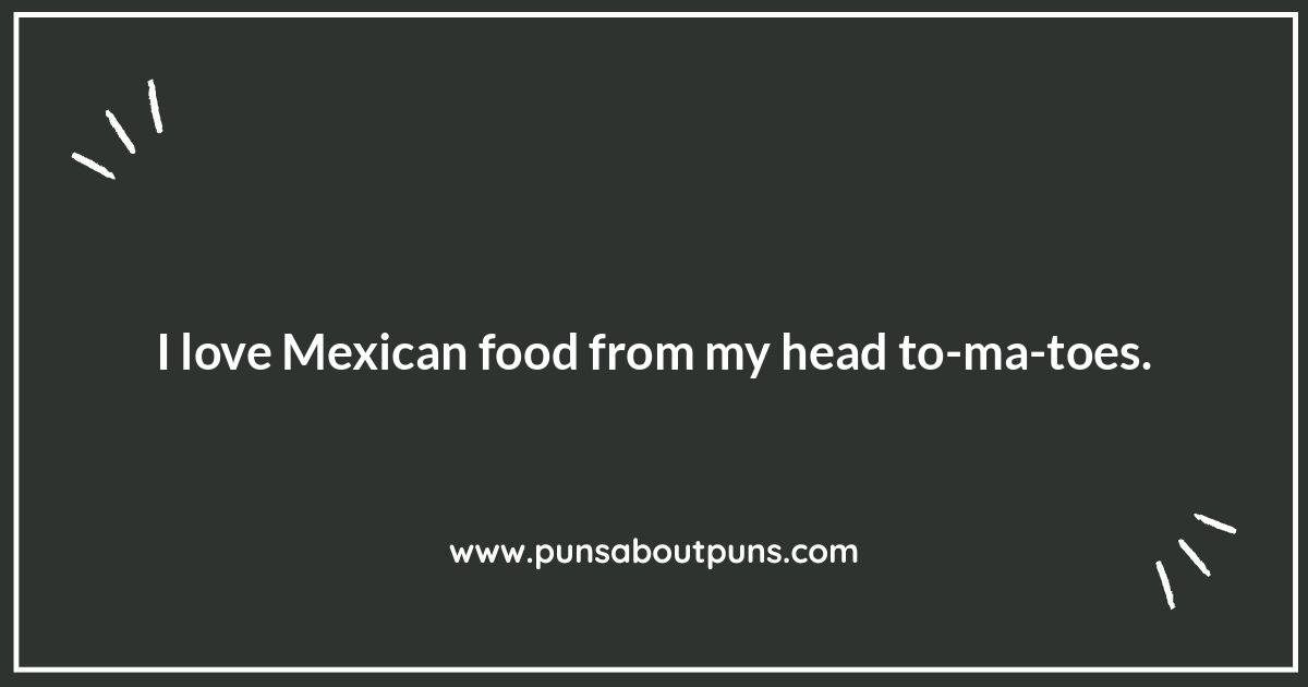 Spice Up Your Life: Spicy Mexican Food Puns and Jokes