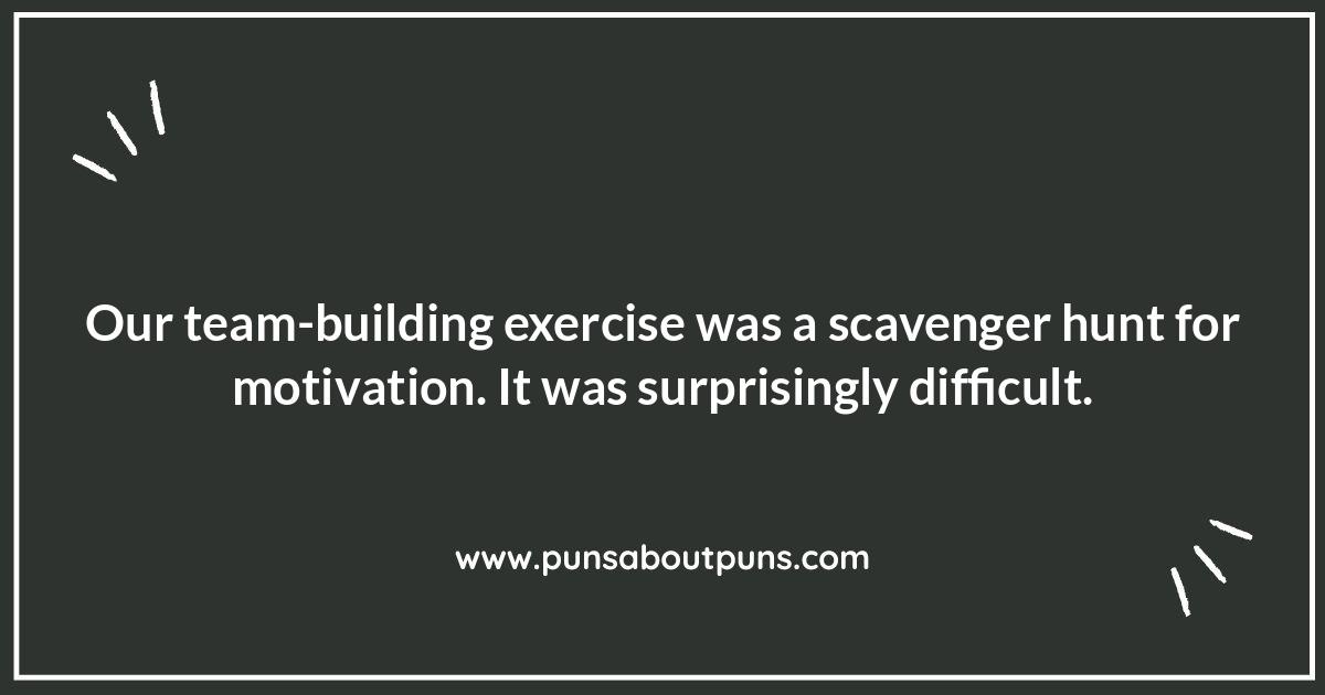 Team-Building Puns: Boosting Morale with Wordplay