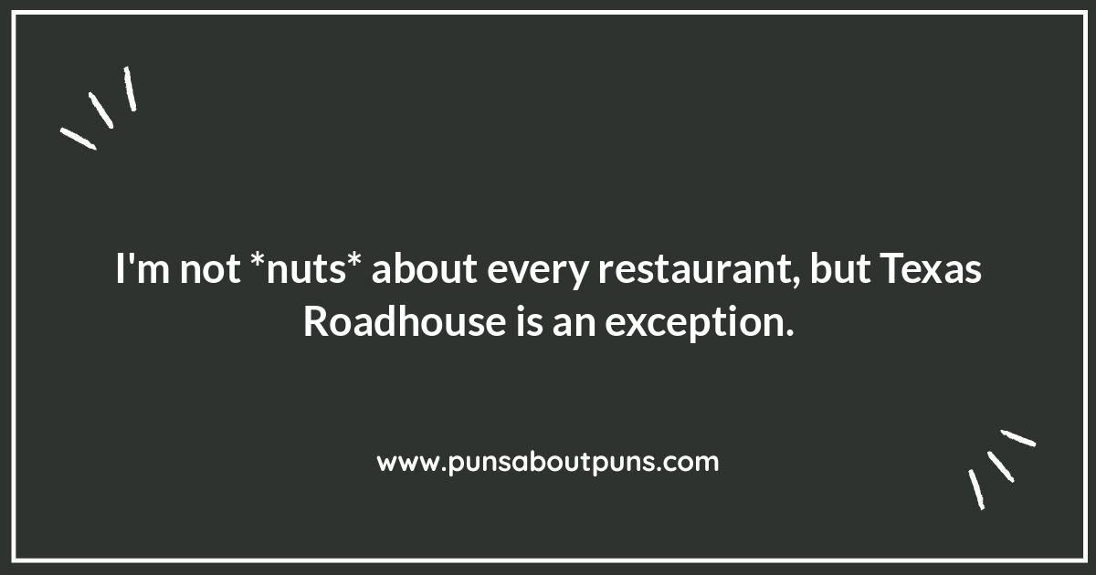 Texas Roadhouse Menu Puns: Order Up Some Fun