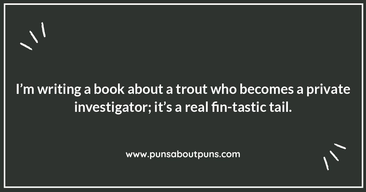 The Ultimate Guide to Trout Jokes: From Basic to Advanced