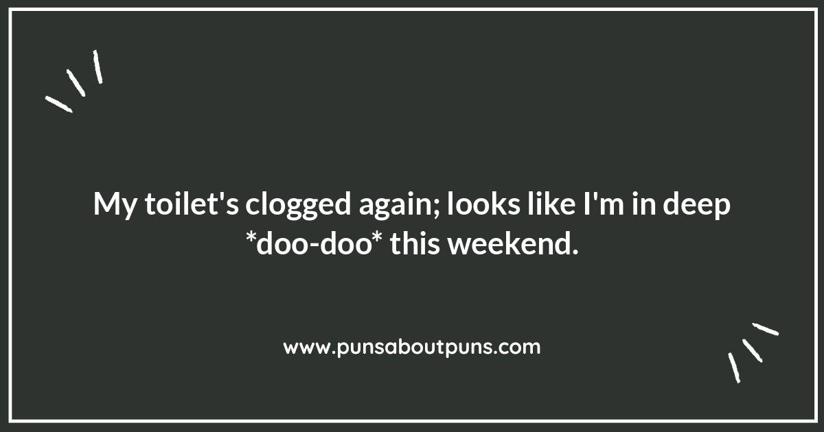 Toilet Humor Gold: Clogged Toilet Puns