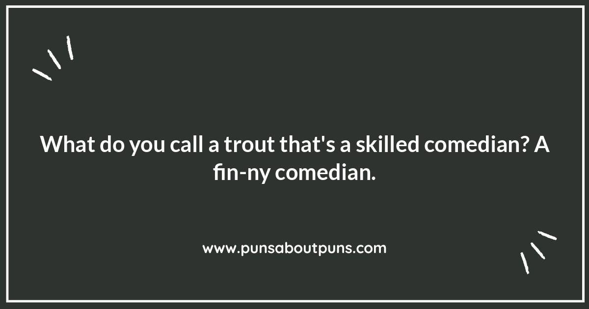 Trout Puns for Anglers: A Fisherman