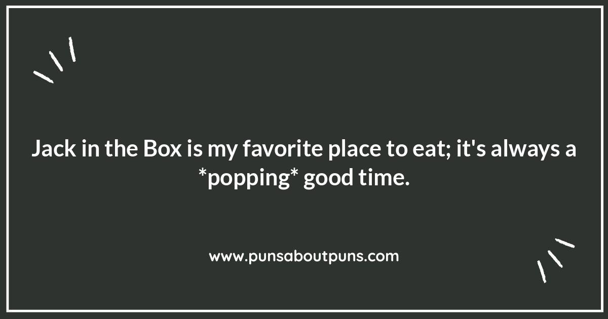 Unboxing the Funniest Jack in the Box Puns and One-Liners