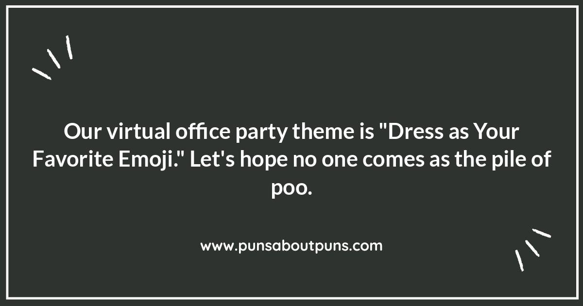 Virtual Office Party Puns: Keeping Spirits High Online