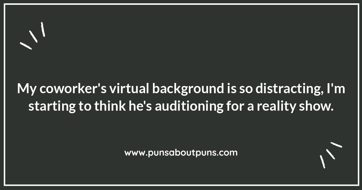 Zoom Call Puns: Audio and Visual Gags
